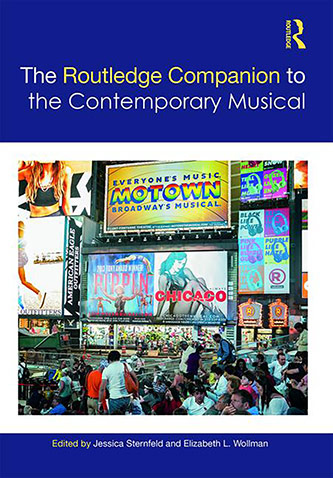 Cover of <em>The Routledge Companion to the Contemporary Musical</em>