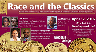 Events sponsored by the Brooklyn College Department of Classics address the relevance of the discipline for our times.