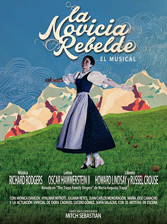<em>La Novicia Rebelde (The Sound of Music) - </em>The Musical