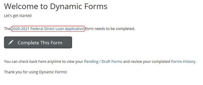 Screenshot of the Dynamic Forms Welcome screen which indicates the name of the form that will be completed and a large grey complete form button 
