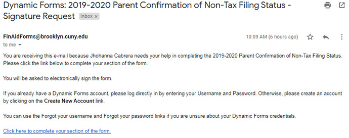 View of the email sent to a parent after a students has completed their online Verification worksheet. It indicates that the email is from Finaidforms@brooklyn.cuny.edu. It contains general information explaining that the student needs assistance with.